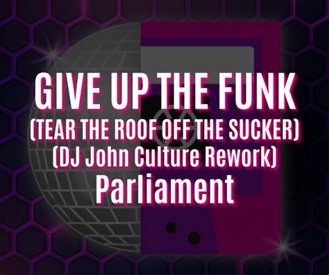 Give Up the Funk (Tear the Roof off the Sucker) -  Ein Song voller energiegeladener Grooves und souliger Leidenschaft